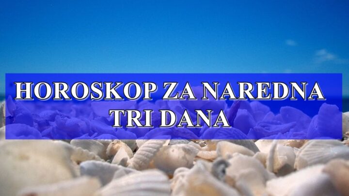UTORAK SREDA I CETVRTAK saznajte sta vam ova tri dana donose sa sobom.