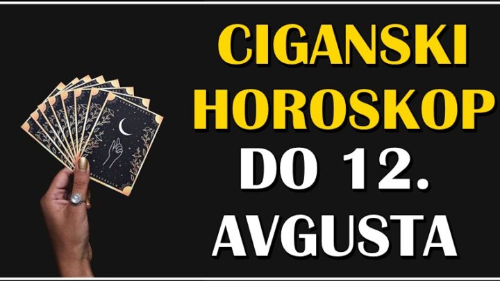 Ciganski horoskop do 12. AVGUSTA: Ovim znacima će se desiti razne prelepe stvari!