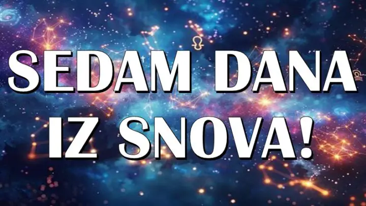 U sedmici od 12. do 19.avgusta:Sledi sedam dana za velike stvari!