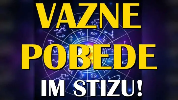 VAŽNE POBEDE IM STIŽU: Ovim znacima će se trud i borba konačno isplatiti!