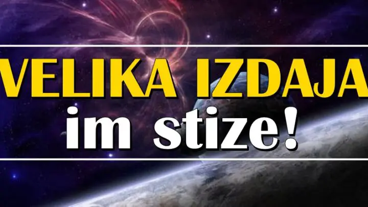 VELIKA IZDAJA IM STIŽE: Život OVIH znakova će postati MNOGO TEŽI!