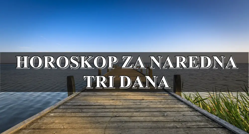 Subota, nedelja i ponedeljak evo sta vas u ova tri dana ocekuje!