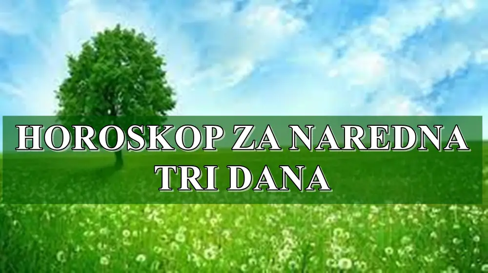 Sreda cetvrtak i petak evo sta vas to ocekuje u ova tri dana !