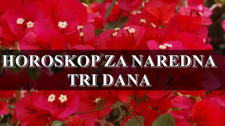 HOROSKOP ZA NAREDDNA TRI DANA NEKOGA OCEKIVAJU VELIKE PROMENE!