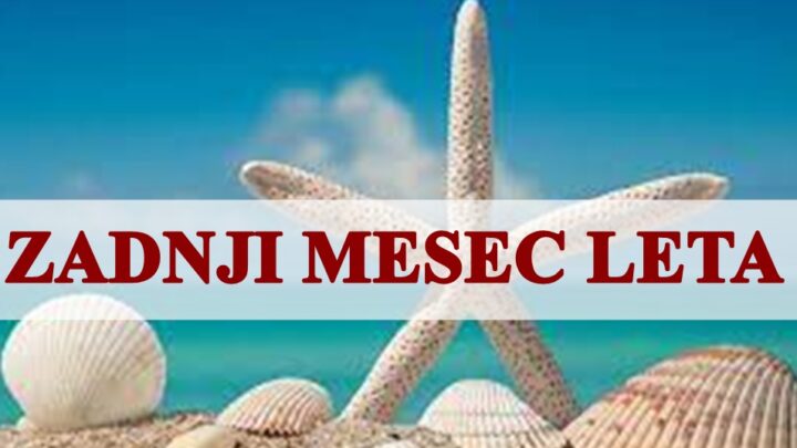 Zadnji mesec leta donosi nove prilike za neke znake zodijaka .