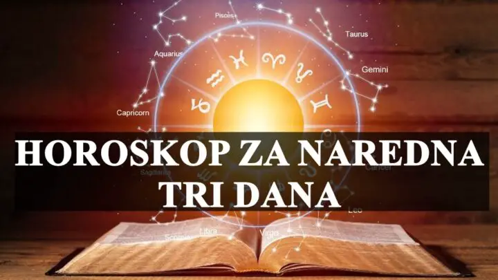 Horoskop za naredna tri dana , Sreda Cetvrtak i Petak saznajte sta vas ceka !