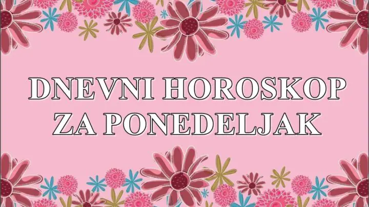 Dnevni horoskop za ponedeljak ,Blizanci danas ocekujte zanimljive razgovore koji mogu da otvore nove prilike.