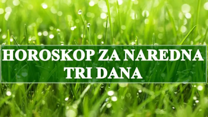 Horsokop za naredna tri dana ,vage vreme je izgradnje odnosa sa okolinom.