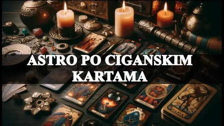 Astro po ciganskim kartama do 20 avgusta za sve znake zodijaka!