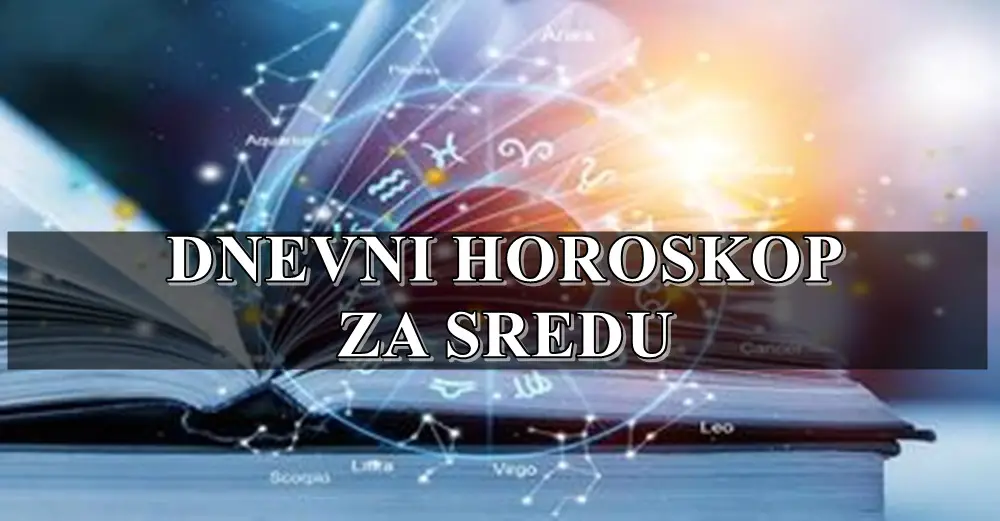 Dnevni horoskop za sredu, Device danas je vazno da izbegavate stres.