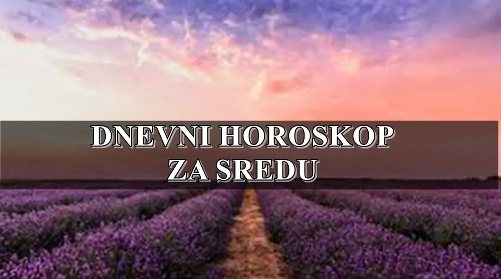 Dnevni horoskop za sredu, danas je red Ribe da proradite malo na sebi.