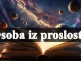 Ovim znacima se vraca osoba iz proslosti!