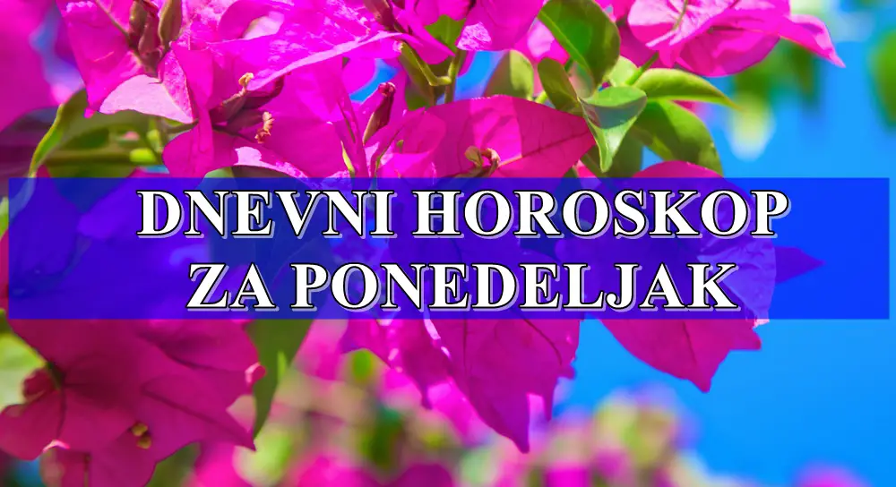 Dnevni horoskop za ponedeljak, neko danas pravi veliku gresku.