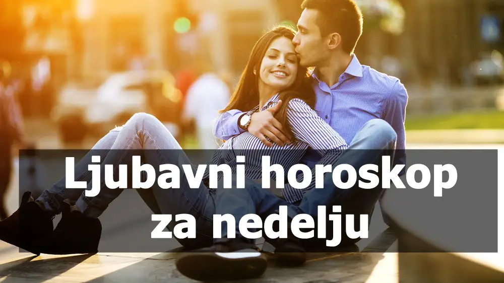 Ljubavni horoskop za nedelju , Blizanci otvoreni za nova iskustva,Jarcevi previse ozbiljan pristup moze ohladiti vezu.