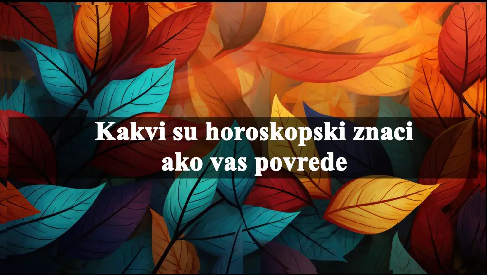 Ako vas povredi Vodolija ona ce vas nateraati da joj se vratite a Jarac ce vise da pati nego vi sami.