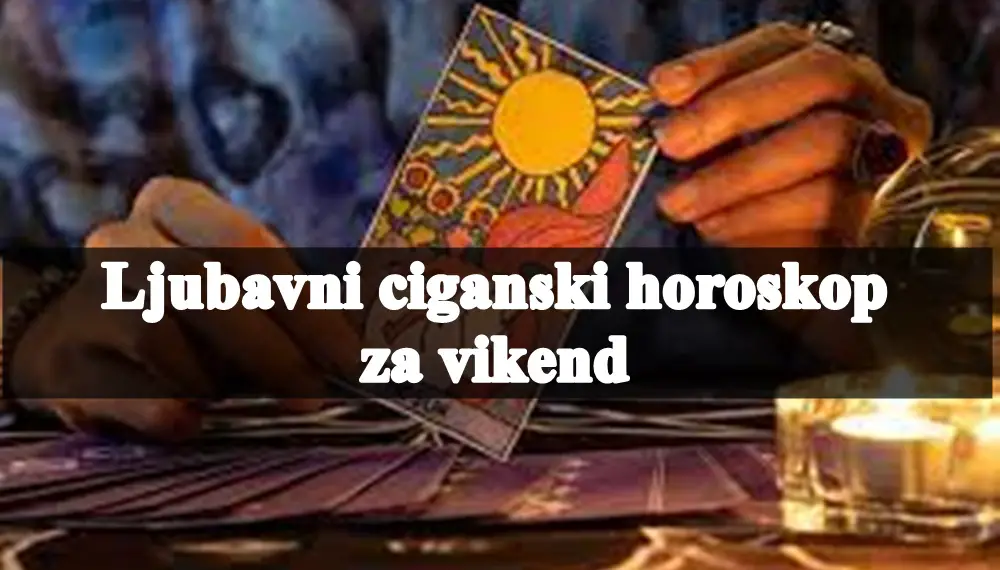 Ljubavni vikend po ciganskim kartama .