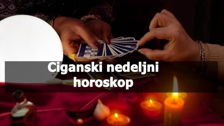Ciganki nedeljni horoskop saznajte sta vam cigancice kazu.