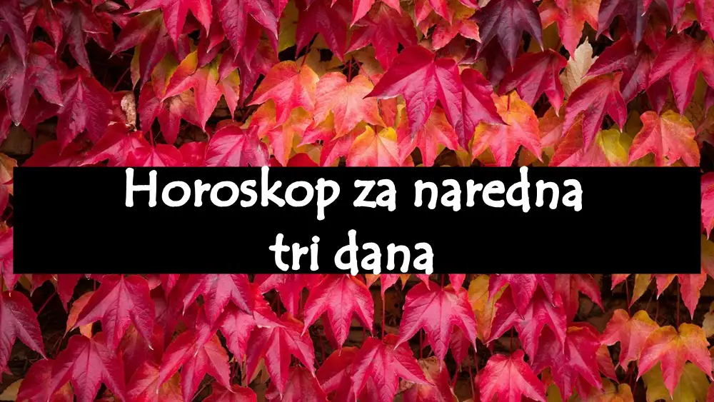 Jednom zodijaku ova tri dana nece lako pasti.