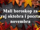 Mali horoskop za kraj oktobra i pocetak novembra.