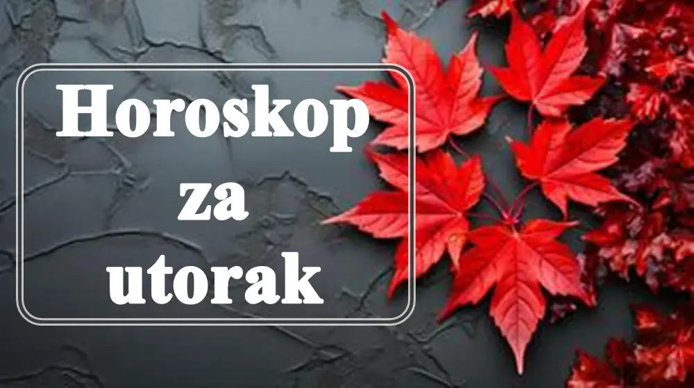 Horoskop za utorak. Ovnovi nervozni a Rak veoma emotivan.