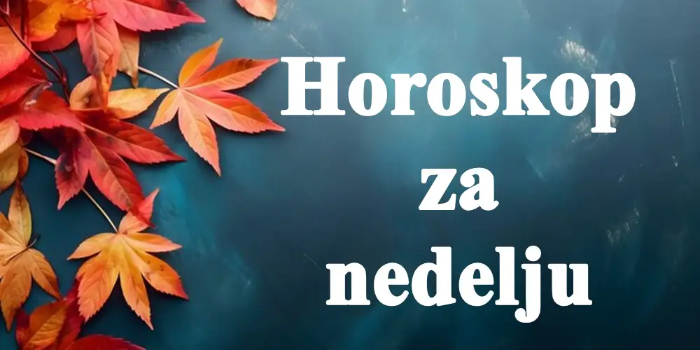  Bitno je da kazemo da  ce kraj ove sedmice promeniti neciji  zivot,a evo kome nedelja donosi   promene, odluke, a mozda i razocarenja!