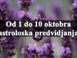 Od 1 do 10 oktobra astroloska predvidjanja za svaki znak zodijaka .