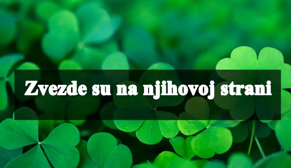 Zvezde su na njihovoj strani , ovi znaci zodijaka uzivaju u predstojecem vremenu.