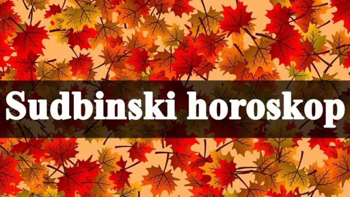 Sudbinski horoskop, evo niplanova sudbine za vas .
