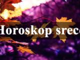 Horoskop srece nekoga ceka ostvarenje velike zelje .