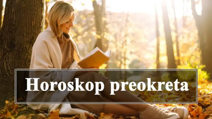Horoskop preokreta, neke znakove ocekuju znacajni preokreti u njihovim zivotima.