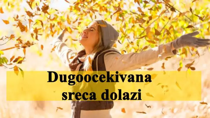 Dugoocekivana sreca ceka ove znake zodijaka.