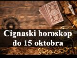 Cignaski horoskop do 15 oktobra donosi zanimljive prilike i promene na vasem horizontu.