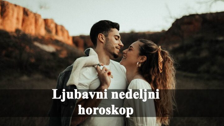 Nedeljni ljubavni horoskop, nastupaju velike promene kada je o emocijama rec.
