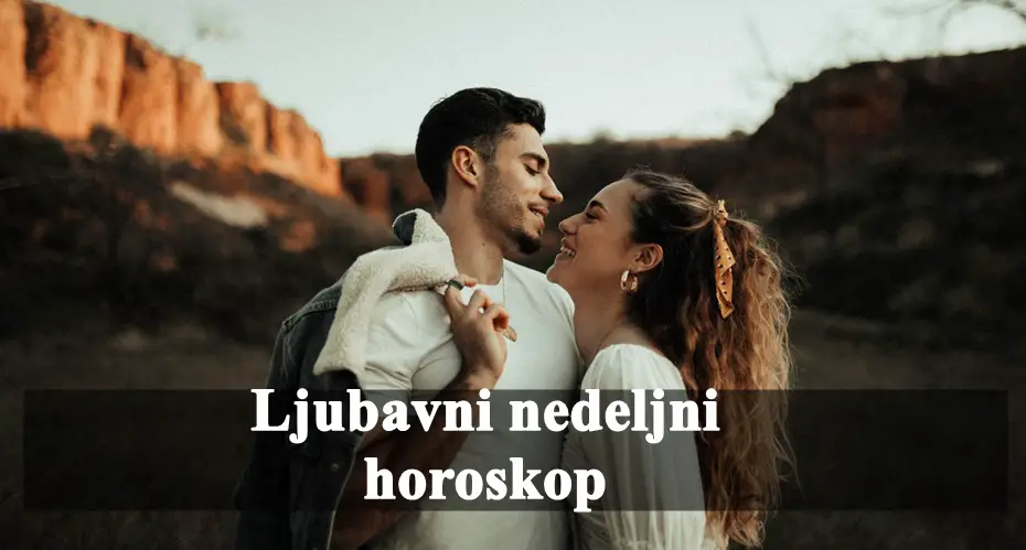 Nedeljni ljubavni horoskop, nastupaju velike promene kada je o emocijama rec.