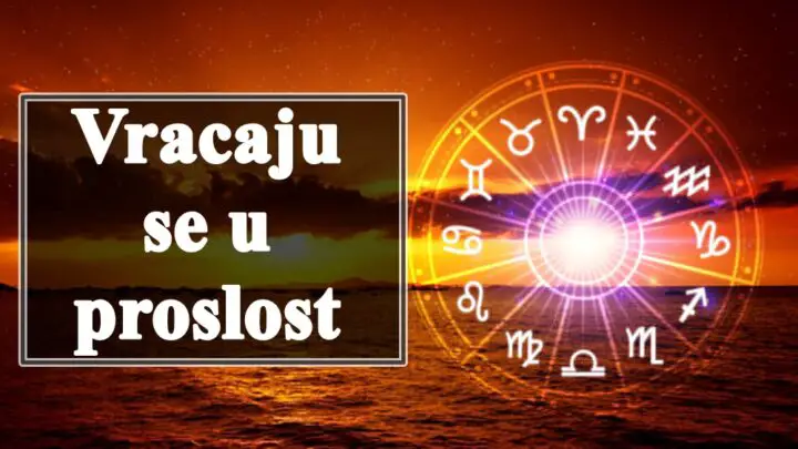 Vracaju se u proslost ovi znaci zodijaka.