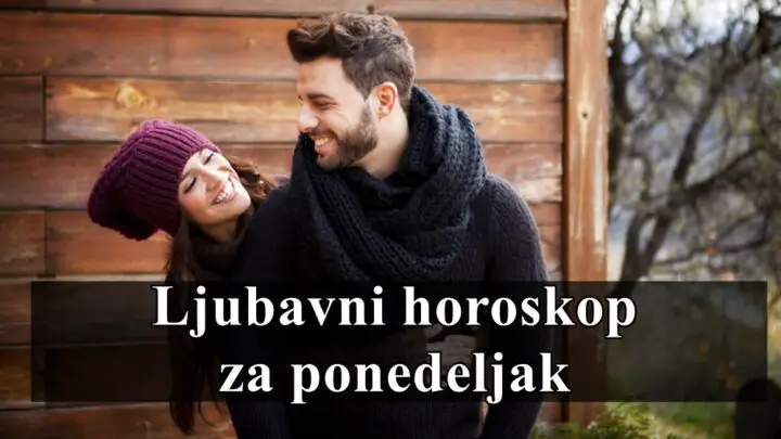 Ljubavni horoskop za ponedeljak,Blizanci vas ljubavni zivoz je pun uzbudjenja i zabave.