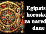 Egipatski horoskop za naredne dane , evo sta vas to ocekuje!