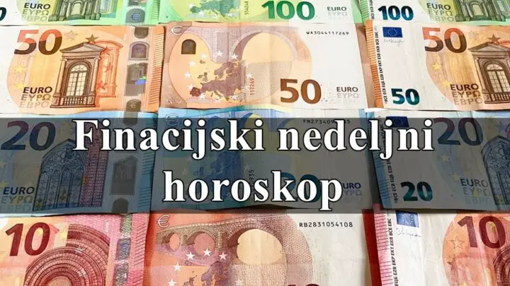 Finacijski nedeljni horoskop ova nedelje moze doneti neocekivane izdatke pripazite sa troskovima.