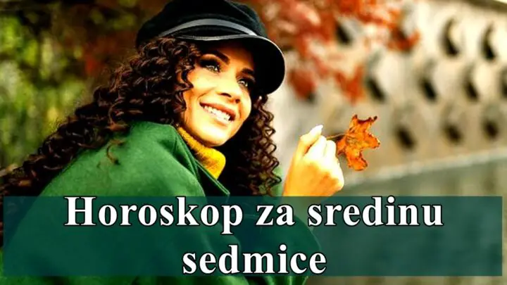 Horoskop za sredinu sedmice Ovnovi budite oprezni sa recima da bi ste izbegli nesporazume.