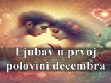 Ljubav u prvoj polovini decembra za sve zodijake !