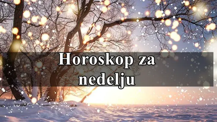 Horoskop za nedelju za sve znake zodijaka , saznajte sta vam ovaj dan donosi sa sobom.