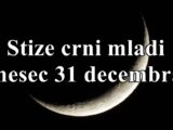 Crni Mlad Mesec 31. decembra 2024. i njegov uticaj na sve znakove zodijaka.