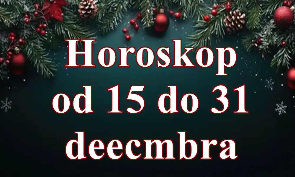 Horoskop od 15 do 31 decembra za sve znake zodijaka !