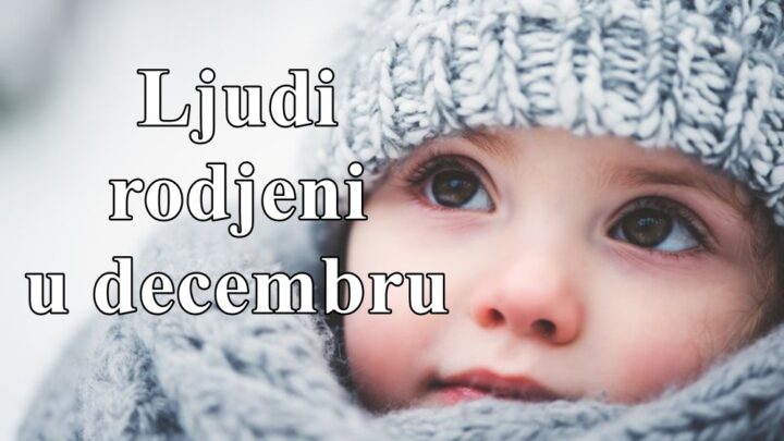 Ljudi rodjeni u decembru : Na prvi pogled mogu delovati rezervisano, čak hladno, ali ispod te fasade kriju toplu, nežnu i duboko emotivnu prirodu.