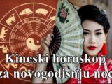 Kineski horoskop za novogodisnju noc za sve znake kineskog zodijaka !