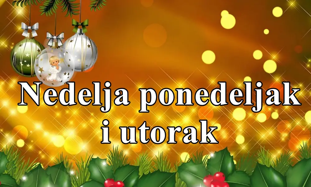 Nedelja ponedeljak i utorak evo sta vam zadnja tri dana u ovoj godini donose !