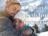 Ljubavni horoskop za sledecu nedelju nekome sledi prilika da udje u novu vezu !