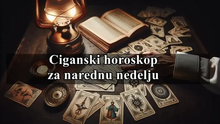 Ciganski horoskop za narednu nedelju Bikovi pazite na komunikaciju .