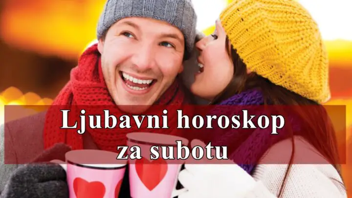 Evo ljubavnog horoskopa za poslednju subotu u decembru 2024. godine.