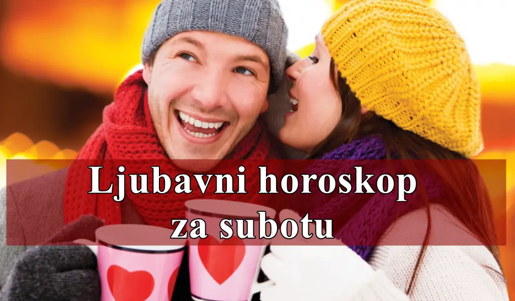 Evo ljubavnog horoskopa za poslednju subotu u decembru 2024. godine.